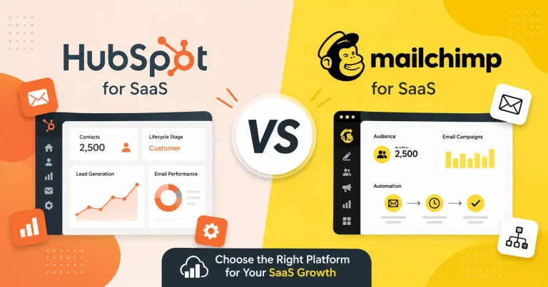HubSpot vs Mailchimp for SaaS comparison