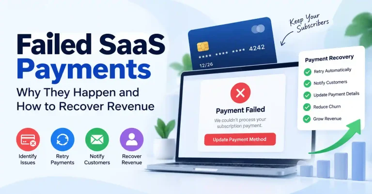 Failed SaaS payments and payment recovery guide